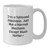 Load image into Gallery viewer, Mechanic Humor Gifts from Friends, Funny White Coffee Mug for Mechanic Men, Unique Graduation Unique Gifts - Additional