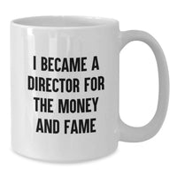 Load image into Gallery viewer, Funny Director Quotes White Coffee Mug Gifts from Friends for Graduate Men Women Coworkers Family - Additional