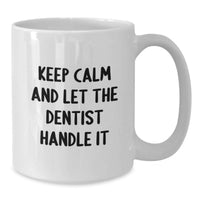 Load image into Gallery viewer, Funny Dentist White Coffee Mug Gifts from Friends for the Graduation Unique Occasion - Additional