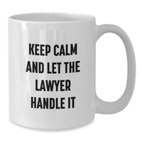 Load image into Gallery viewer, Funny Lawyer Gifts from Friends, White Coffee Mug for Lawyer, Graduation Unique Gifts - Additional