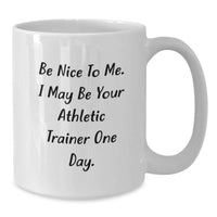 Load image into Gallery viewer, Funny Athletic Trainer Gift Mug for Birthday Unique Presents from Friends. - Additional