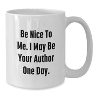 Load image into Gallery viewer, Funny Inspirational Author Gifts from Friends, White Coffee Mug for Author, Graduation Unique Gifts for Author - Additional