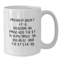 Load image into Gallery viewer, Funny Doberman Pinscher Dog Gifts from Men - White Coffee Mug for Proud Parents - Birthday Unique Gifts for Friends and Family - Additional
