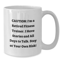 Load image into Gallery viewer, Funny Fitness Trainer Gifts from Friends and Family - Stay At Your Own Risk! White Coffee Mug - Graduation Unique - Additional