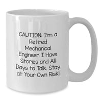 Load image into Gallery viewer, Funny Mechanical Engineer White Coffee Mug, 'I'm A Retired Mechanical Engineer' Gift for Men Friends Family Coworkers, White Ceramic 11oz or 15oz Capacity - Additional