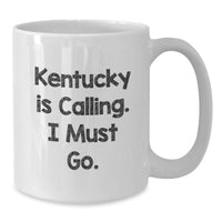 Load image into Gallery viewer, Kentucky White Coffee Mugs Funny Quote Gifts from Friends for Birthday - Additional