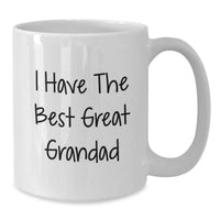 Load image into Gallery viewer, Funny Grandad Gifts from Men to Grandad, I Have The Best Great Grandad White Coffee Mug for Graduation - Additional
