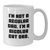 Load image into Gallery viewer, Bicolor Cat Dad Funny White Coffee Mug Gifts for Men from Family - Additional
