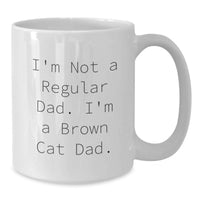 Load image into Gallery viewer, Funny Brown Cat Dad Gifts for Men from Family - Brown Cat White Coffee Mug - Birthday Unique Mug for Cat Lovers - Additional