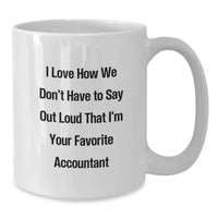 Load image into Gallery viewer, A Fun Gift for Favorite Accountants - Funny White Coffee Mug, Gifts from Friends to Colleagues - Additional