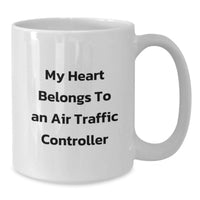 Load image into Gallery viewer, Funny Air Traffic Controller Gifts for Him, White Coffee Mug - My Heart Belongs To An Air Traffic Controller, Graduation Unique Gifts from Friends to Family - Additional