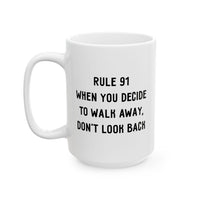 Load image into Gallery viewer, Rule 91 Coffee Mug White 11oz 15oz