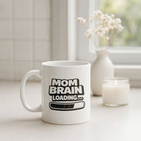 Load image into Gallery viewer, Funny Mom Mug, Mom Brain Loading Coffee Cup, Relatable Mother Humor Gift