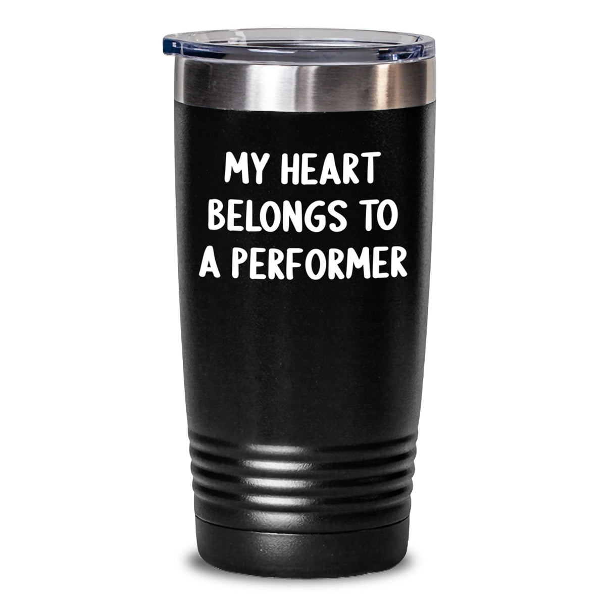 Funny Performer Gifts - My Heart Belongs To A Performer Tumbler Black 20oz or 30oz Capacity, Gifts from Friends or Family for Performer Birthday - Main