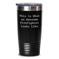 'Awesome Firefighter Gifts from Men - This Is What An Awesome Firefighter Looks Like' Black Tumbler for Firefighter Graduation - Main