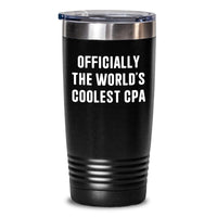 Load image into Gallery viewer, The Coolest CPA Tumbler Gifts from Friends for Birthday Unique Presents - 'Officially The World's Coolest Cpa' Funny Quote, 20oz or 30oz Black Stainless Steel Tumbler - Main