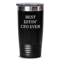 Load image into Gallery viewer, Funny CFO Gifts, Best Effin' Cfo Ever Tumbler, Unique Mother's Day Unique Gifts for CFO, Gifts from Daughter - Main