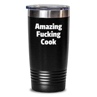 Load image into Gallery viewer, Funny Cook Gifts from Friends to Men - Amazing F--king Cook Tumbler, Birthday Unique Gifts, 20oz or 30oz Capacity - Main
