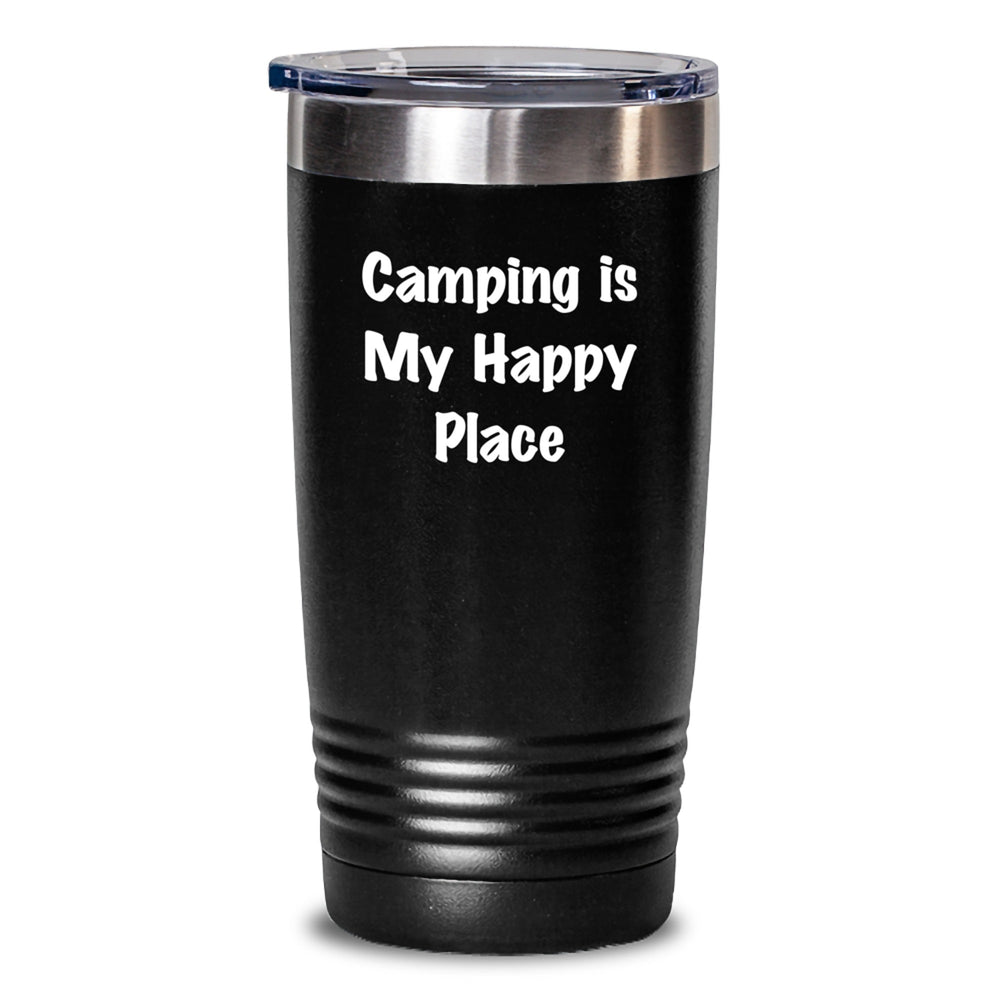 Camping Gifts for Men Women Friends Coworkers Family - 'Camping Is My Happy Place' Funny Outdoor Tumbler, Stainless Steel Powder Coating, 20oz or 30oz Capacity, Keeps Drinks Hot or Cold - Main
