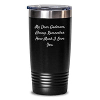 Load image into Gallery viewer, Funny Godmom Gifts, Christmas Unique Gifts for Godmom from Men, Inspirational Quote Tumbler - 20oz/30oz - Main

