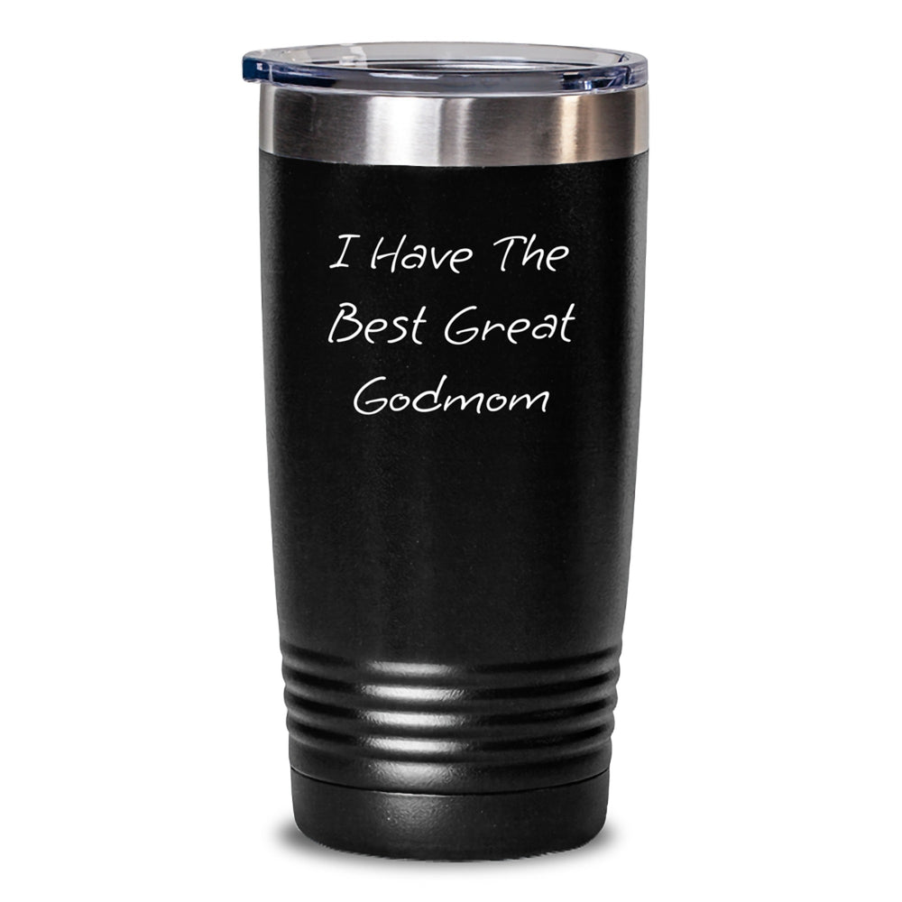 Funny Godmom Gifts from Friends - I Have The Best Great Godmom, Graduation Unique Gifts for Her, 20oz or 30oz Vacuum-Insulated Tumbler, Stainless Steel/Powder Coating, Gifts for Family - Main
