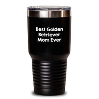 Load image into Gallery viewer, Funny Golden Retriever Dog Mom Gifts from Friends for Golden Retriever Dog Lovers on Graduation, Best Golden Retriever Mom Ever, Stainless Steel Powder Coated Tumbler - Main
