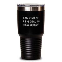 Load image into Gallery viewer, Funny New Jersey Gifts from Friends and Family - I Am Kind Of A Prime Selection Tumbler, 20oz or 30oz, Perfect Birthday Unique Gift - Main
