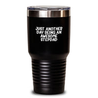 Load image into Gallery viewer, Funny Stepdad Gifts from Men - Just Another Day Being An Awesome Stepdad Quote Tumbler, Birthday Unique Gifts for Stepdad, 20oz or 30oz Stainless Steel Powder Coating - Main
