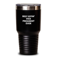 Load image into Gallery viewer, Funny Vice President Gifts from Friends, Unique Birthday Unique Vice President Tumbler, Best 'Effin' Vice President Ever Quote, 20oz or 30oz Black Stainless Steel Tumbler - Main