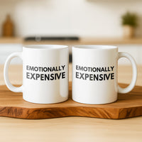 Load image into Gallery viewer, Emotionally Expensive Mug for a Fun Morning Routine