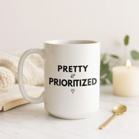 Load image into Gallery viewer, Pretty and Prioritized Text Design Coffee Mug