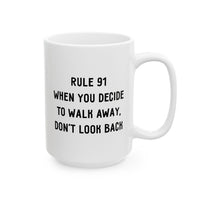 Load image into Gallery viewer, Rule 91 Coffee Mug White 11oz 15oz