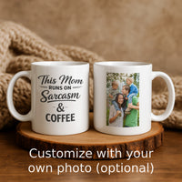Load image into Gallery viewer, Funny Mom Gift, Sarcasm And Coffee Mug, Cheeky Mother Humor Cup