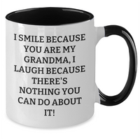 Load image into Gallery viewer, Funny Grandmas Gifts from Men to Grandma - I Smile Because You Are My Grandma, Two Tone Coffee Mug for Father&#39;s Day Unique Gifts - Additional
