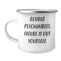 Load image into Gallery viewer, Funny Gifts from Men to Retired Psychiatrists - Camping Mug, &#39;Figure It Out Yourself&#39; Quote, 12 oz Stainless Steel with Enamel Finish, Perfect for Father&#39;s Day - Image 1
