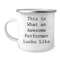 Load image into Gallery viewer, Funny Quotes Performer Gifts from Men to Awesome Performer Camping Mug, 12 oz Stainless Steel with Enamel Finish for Father&#39;s Day Unique Gifts - Image 1
