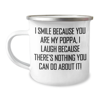 Load image into Gallery viewer, Funny Poppa Gifts from Men to Poppa, I Smile Because You Are My Poppa, Unique Graduation Gifts for Men - Image 1
