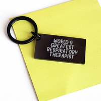Load image into Gallery viewer, Funny Inspirational Gifts from Men to World&#39;s Greatest Respiratory Therapist Keychain, Father&#39;s Day Unique Gifts for Respiratory Therapist, Keychain with Message &#39;World&#39;s Greatest&#39; - Image 3
