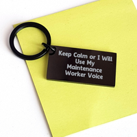 Load image into Gallery viewer, Maintenance Worker Keychain - Funny Keep Calm Gift for Men, Women, or Friends from Family - Image 3
