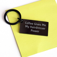 Load image into Gallery viewer, Funny Hairdresser Keychain Gifts from Friends for Hairdresser Graduation Keychain Coffee Lovers - Image 3
