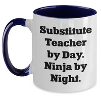 Load image into Gallery viewer, Funny Substitute Teacher Gifts - Substitute Teacher By Day. Ninja By Night. Two Tone Coffee Mug, Father&#39;s Day Unique Gifts for Substitute Teachers from Friends - Main
