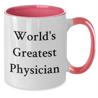Load image into Gallery viewer, Funny World&#39;s Greatest Physician Quote Two Tone Coffee Mugs Gifts from Men to Physician on Father&#39;s Day - Additional

