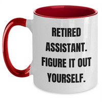 Load image into Gallery viewer, Funny Assistant Quote Two Tone Coffee Mug, Gifts from Friends for Retired Assistant, Figure It Out Yourself, Father&#39;s Day Unique Gifts - Main
