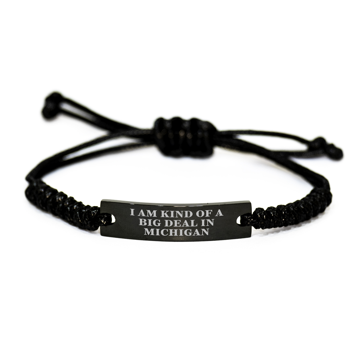 Michigan Rope Bracelet, Funny Quote 'I Am Kind Of A Prime Selection In Michigan' Graduation Gifts for Men, Women, Family, Friends, Coworkers - Image 1