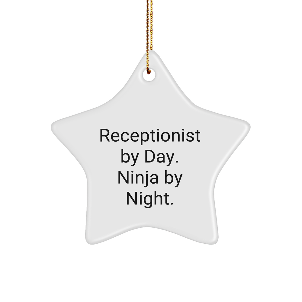 Receptionist Gifts from Friends, Coworkers, or Family - Star Ornament with 'Receptionist By Day. Ninja By Night.' Quote, Christmas Unique Ideas - Image 1