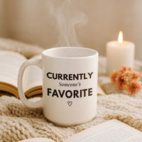 Load image into Gallery viewer, Currently Someone's Favorite Heart Mug Perfect for Gifting
