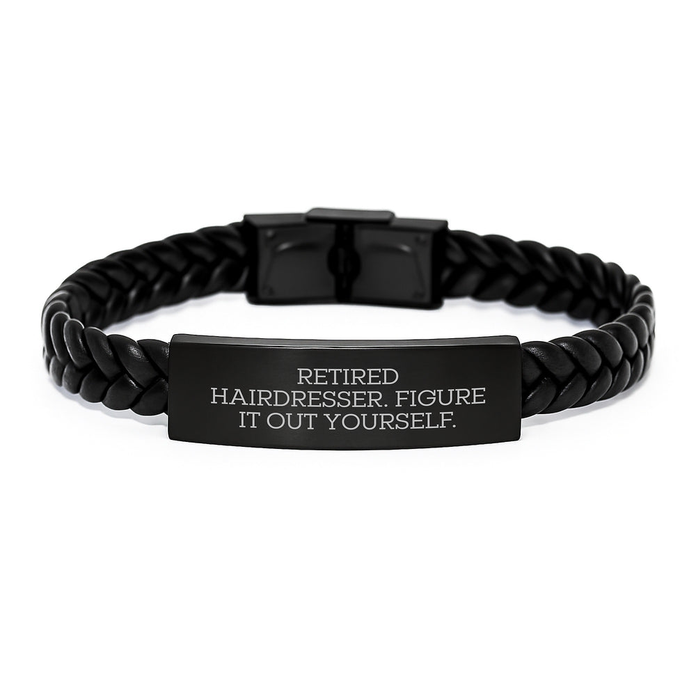 Funny Hairdresser Gifts - Interlaced Leather Bracelet for Hairdresser Retiree, 'Figure It Out Yourself' Quote, Birthday Unique Gifts from Friends to Coworkers - Image 1