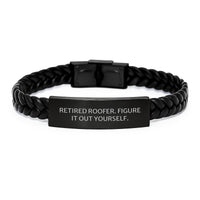 Load image into Gallery viewer, Funny Roofer Gifts from Friends for Graduation Unique Interlaced Leather Bracelet, Retired Roofer. Figure It Out Yourself. - Image 1
