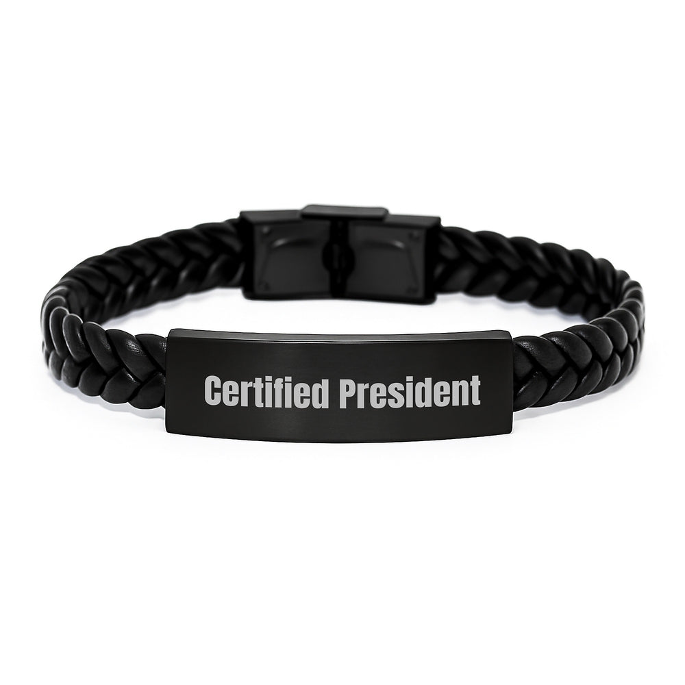 Funny President Gifts, Interlaced Leather Bracelet for Men, Graduation Unique Gifts from Family, Friends, Coworkers, President Certified - Image 1