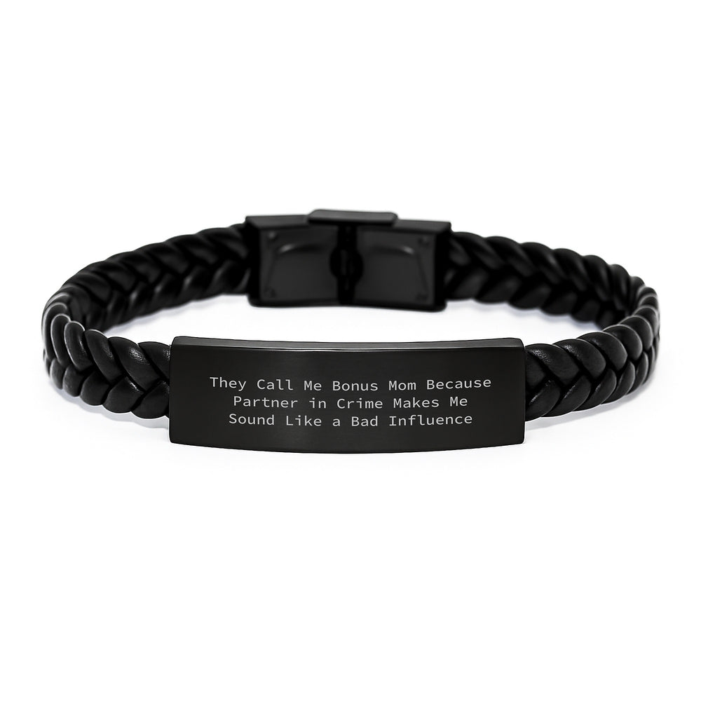 Funny Bonus Mom Gifts, Interlaced Leather Bracelet for Women, 'They Call Me Bonus Mom...' Quote, Birthday Unique Gifts from Family to Bonus Mom - Image 1